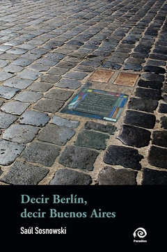 DECIR BERLIN, DECIR BUENOS AIRES