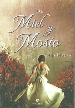 DE MIEL Y MOSTO