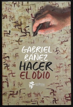 HACER EL ODIO