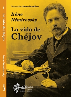 VIDA DE CHEJOV, LA