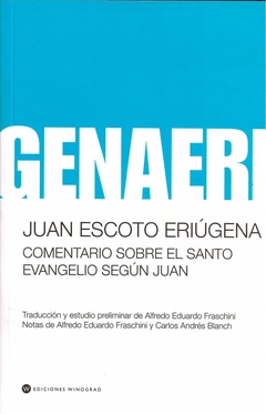COMENTARIO SOBRE EL SANTO EVANGELIO SEGUN SAN JUAN