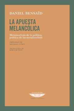 LA APUESTA MELANCOLICA