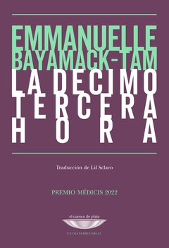 DECIMOTERCERA HORA, LA