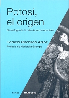 POTOSI, EL ORIGEN
