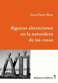 ALGUNAS ALTERACIONES EN LA NATURALEZA DE LAS COSAS