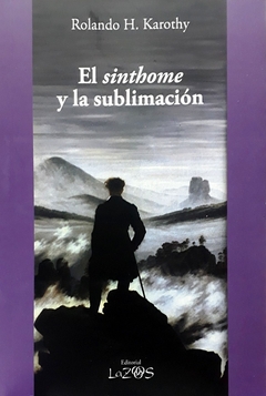 SINTHOME Y LA SUBLIMACION, EL