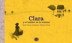 CLARA Y EL HOMBRE EN LA VENTANA - Paradoxa Libros
