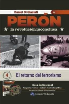 PERON . LA REVOLUCION INCONCLUSA
