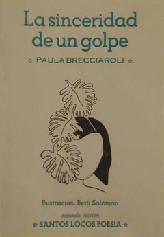 SINCERIDAD DE UN GOLPE, LA