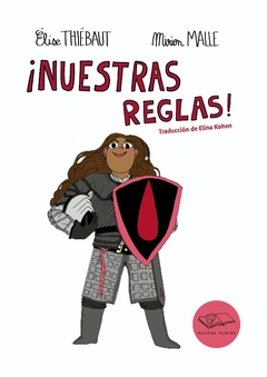¡NUESTRAS REGLAS¿