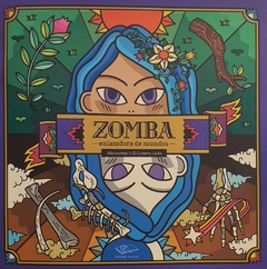 ZOMBA. ENLAZADORA DE MUNDOS