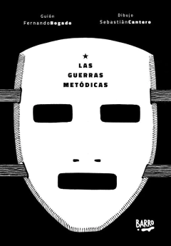 GUERRAS METODICAS, LAS
