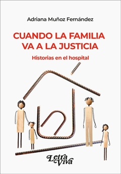 CUANDO LA FAMILIA VA A LA JUSTICIA - comprar online