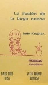 ILUSION DE LA LARGA NOCHE, LA