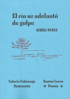 RIO SE ADELANTO DE GOLPE, EL