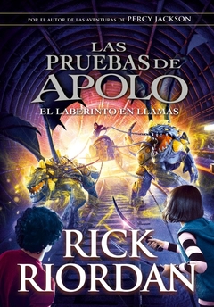 PRUEBAS DE APOLO 3, LAS. LABERINTO EN LLAMAS
