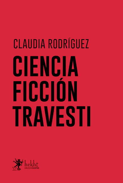 CIENCIA FICCION TRAVESTI