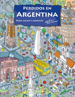 PERDIDOS EN ARGENTINA. PARA JUGAR Y CONOCER