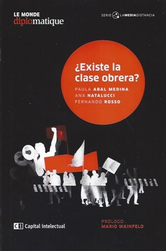 EXISTE LA CLASE OBRERA?