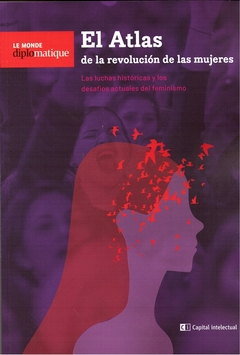 ATLAS DE LA REVOLUCION DE LAS MUJERES, EL