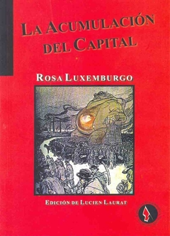 ACUMULACION DEL CAPITAL, LA