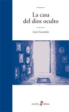 CASA DEL DIOS OCULTO, LA