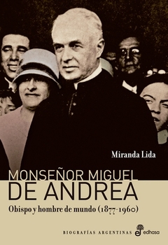 MONSEÑOR MIGUEL DE ANDREA