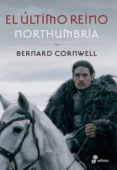NORTHUMBRIA, EL ULTIMO REINO