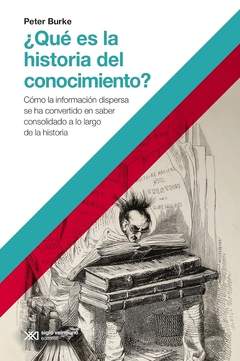 QUE ES LA HISTORIA DEL CONOCIMIENTO?