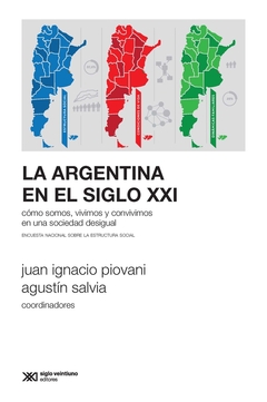 ARGENTINA EN EL SIGLO XXI, LA