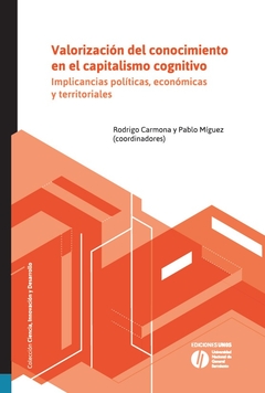 VALORIZACION DEL CONOCIMIENTO EN EL CAPITALISMO COGNITIVO - comprar online