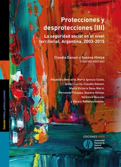 PROTECCIONES Y DESPROTECCIONES (III)