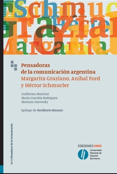 PENSADORAS DE LA COMUNICACION ARGENTINA