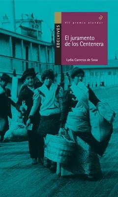 JURAMENTO DE LOS CENTENERA, EL - comprar online