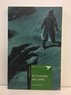 CENTINELA DEL JARDIN, EL - Paradoxa Libros