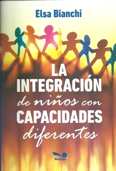 INTEGRACION DE NIÑOS CON CAPACIDADES DIFERENTES, LA