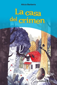 CASA DEL CRIMEN, LA