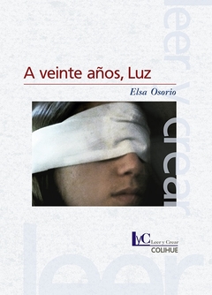A VEINTE AÑOS, LUZ