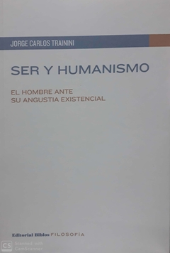 SER Y HUMANISMO