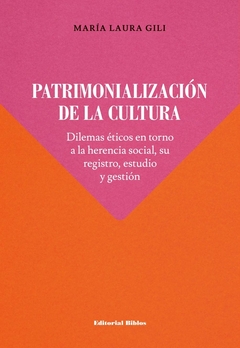 PATRIMONIALIZACION DE LA CULTURA