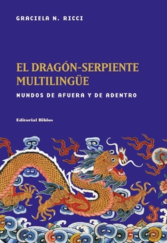 DRAGON-SERPIENTE MULTILINGUE, EL