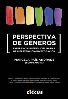 PERSPECTIVA DE GENEROS. EXPERIENCIAS INTERDISCIPLINARIAS DE INTERVENCION/INVESTIGACION