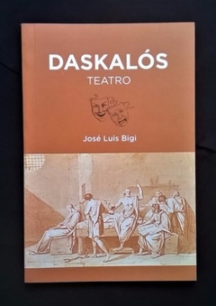DASKALOS. TEATRO