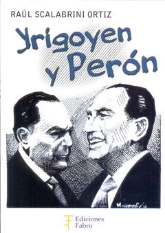 YRIGOYEN Y PERON