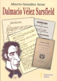 DALMACIO VELEZ SARSFIELD