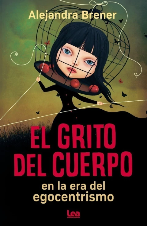 GRITO DEL CUERPO, EL