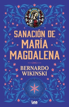 SANACION DE MARIA MAGDALENA