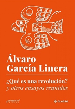 QUE ES UNA REVOLUCION?. Y OTROS ENSAYOS REUNIDOS