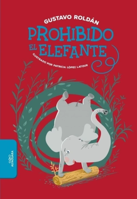 PROHIBIDO EL ELEFANTE