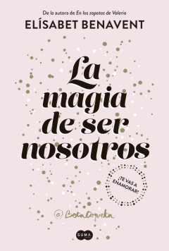 MAGIA DE SER NOSOTROS, LA. SOFIA 2